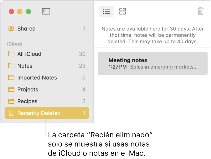 La ventana de Notas con la carpeta “Recién eliminado” en la barra lateral y una nota eliminada recientemente. Solo verás la carpeta “Recién eliminado” si utilizas las notas de iCloud o las notas de tu Mac.