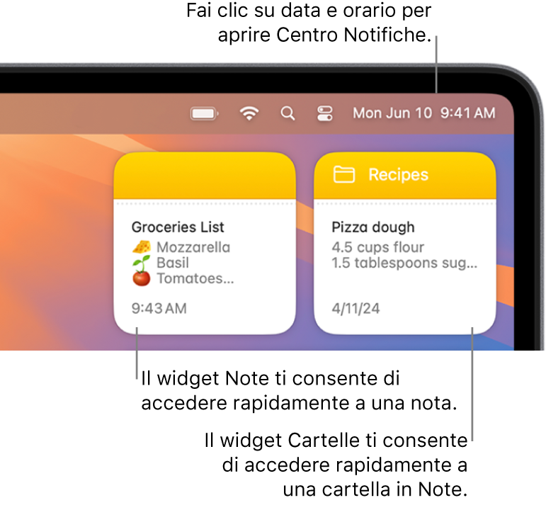 Due widget di Notes: il widget Cartella, che mostra una cartella di Note, e il widget Nota, che mostra una nota. Fai clic su data e ora nella barra dei menu per aprire Centro Notifiche.