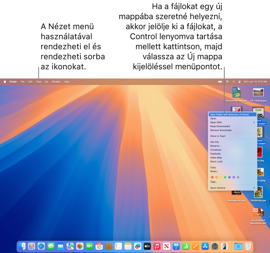 Egy íróasztal fájlokkal és mappákkal. Több fájl is ki van választva, egy új mappába történő áthelyezés érdekében. Lenyomott Control billentyű mellett a fájlokra kattintva megjelenik egy előugró menü, ahol az Új mappa kijelöléssel beállítás van kiválasztva.