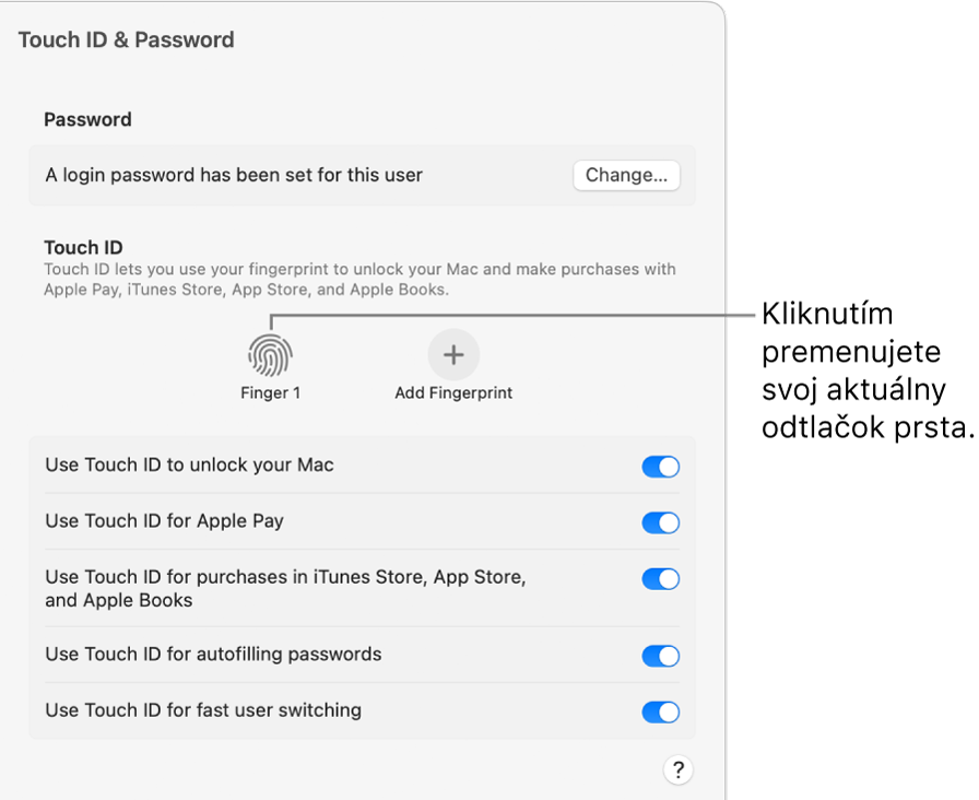 Panel nastavení Touch ID a heslo zobrazujúci odtlačok prsta pripravený, aby sa použil na odomknutie Macu.