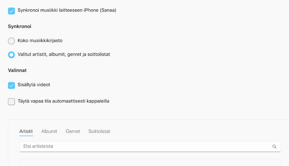 Synkronoi musiikki laitteeseen -valintaneliö on näkyvissä, ja sen lisäksi näytetään lisävalintoja, joilla voit synkronoida koko kirjastosi tai vain valitun musiikin ja videot ja sanelut.