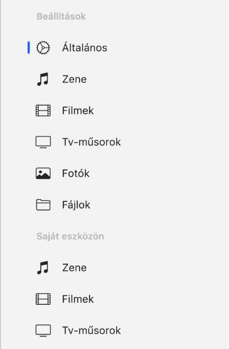 Az oldalsávon látható az Általános gomb, és különféle tartalmak (például zene, filmek, tévéműsorok) gombjai.