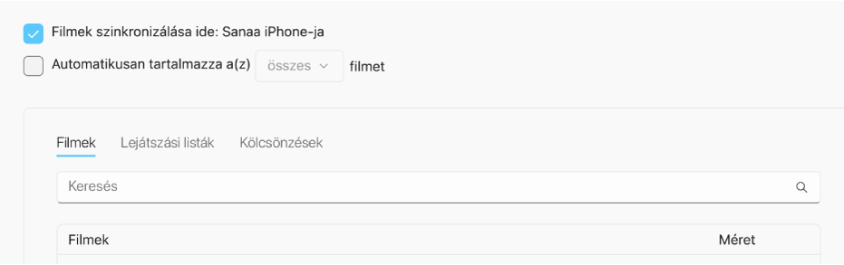 A „Filmek szinkronizálása a(z) [eszköz] eszközre” jelölőnégyzet be van jelölve. Alatta a bejelölt „Autom. tartalmazza” jelölőnégyzet látható a felugró menüben kiválasztott „összes” lehetőséggel.