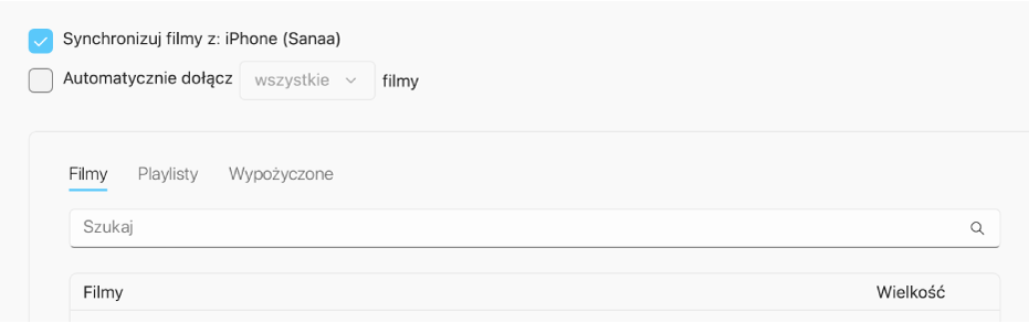 Zaznaczone pole wyboru „Synchronizuj filmy z [urządzenie]”. Poniżej widoczne jest zaznaczone pole wyboru „Automatycznie dołącz”. Z menu podręcznego wybrana jest pozycja „wszystkie”.