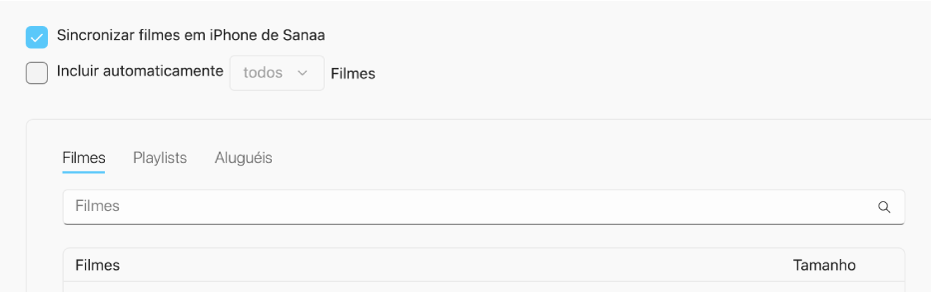 A opção “Sincronizar filmes em [dispositivo]” está selecionada. Abaixo, a opção “Incluir automaticamente” está selecionada e “tudo” foi escolhido no menu local.