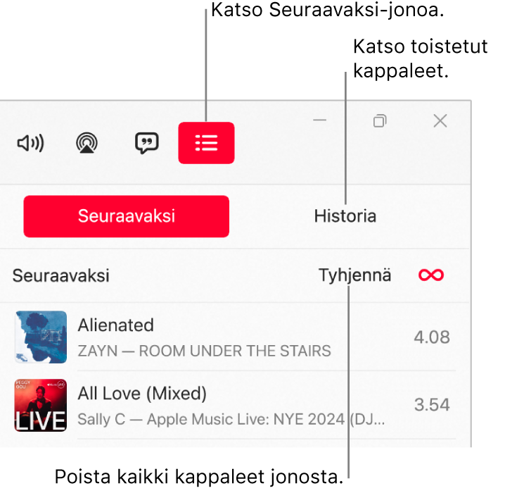 Apple Music -ikkunan oikea yläkulma, jossa näkyy Seuraavaksi-painike Seuraavaksi-jonon päällä. Seuraavaksi-painikkeen oikealla puolella on Historia-painike. Valitsemalla Historia-painikkeen näet aiemmin toistetut kappaleet. Historia-painikkeen alla on Tyhjennä-linkki. Valitsemalla Tyhjennä-linkin voit poistaa kaikki kappaleet jonosta.