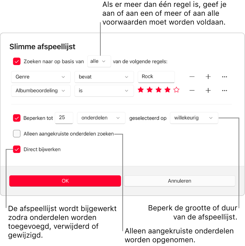 Het dialoogvenster 'Slimme afspeellijst': Selecteer 'Zoeken naar' linksbovenin en geef vervolgens op aan welke criteria de afspeellijst moet voldoen (bijvoorbeeld genre of beoordeling). Met de knop met het plusteken en de knop met het minteken aan de rechterkant kun je regels toevoegen of verwijderen. Onder in het dialoogvenster kun je verschillende opties instellen, waaronder de grootte en lengte van de afspeellijst, of je alleen aangekruiste nummers wilt toevoegen en of je de afspeellijst wilt laten bijwerken als onderdelen in je bibliotheek worden gewijzigd.