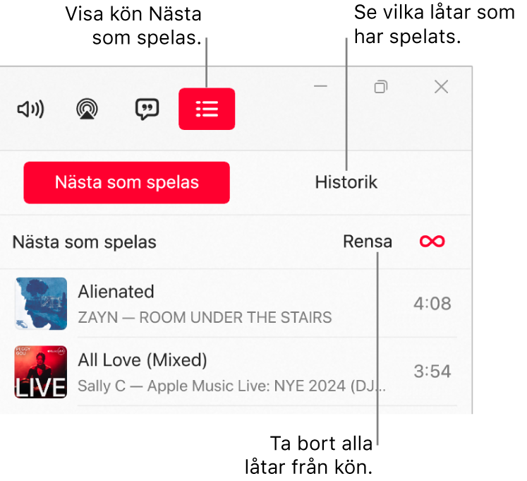 Det övre högra hörnet av Apple Music-fönstret med knappen Nästa som spelas överst i kön Nästa som spelas. Historikknappen finns till höger om knappen Nästa som spelas. Välj knappen Historik om du vill se tidigare spelade låtar. Länken Rensa finns nedanför knappen Historik. Välj länken Rensa om du vill ta bort alla låtar från kön.