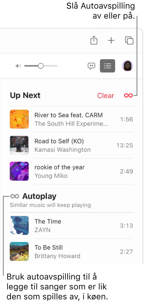 Neste-køen. Klikk på Autoavspilling-knappen for å slå den på eller av. Når Autoavspilling er på, legges lignende låter til i køen.