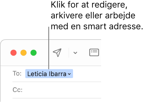 En smart adresse med pil, som du kan klikke på for at redigere, gemme eller arbejde med en smart adresse.