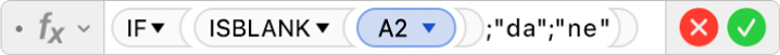 Uređivač formula prikazuje formulu =IF(ISBLANK(A2);"da";"ne").