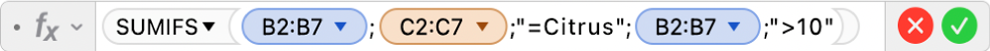 Editor Formula menampilkan formula =SUMIFS(B2:B7;C2:C7;"=Citrus";B2:B7;">10").