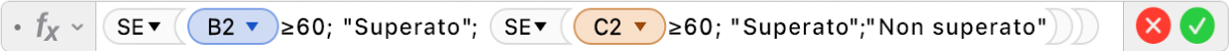 L’Editor di formule che mostra la formula =SE(B2≥60; "Superato"; SE(C2≥60; "Superato";"Non superato")).