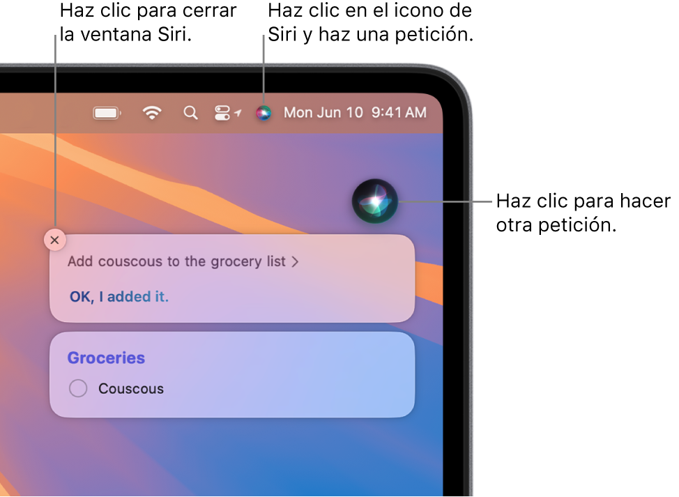 La parte superior derecha del escritorio del Mac muestra el icono de Siri en la barra de menús y la ventana de Siri con la petición “Añade cuscús a la lista de la compra” y la respuesta. Haz clic en el icono de la parte superior derecha de la ventana de Siri para realizar otra petición. Haz clic en el botón de cierre para cerrar la ventana de Siri.