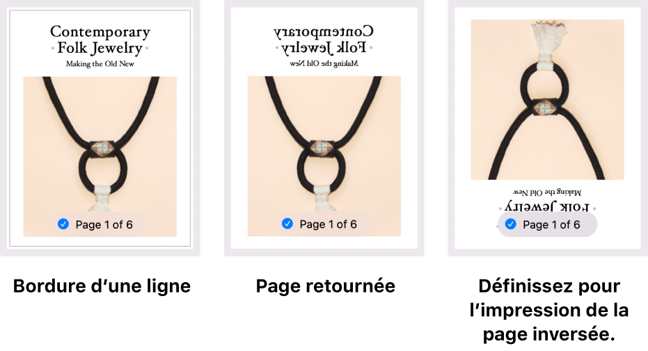 Exemples d’aperçus de page, affichant un avec une bordure ligne simple, un avec une image retournée et un autre avec une image définie pour l’impression en page inversée.