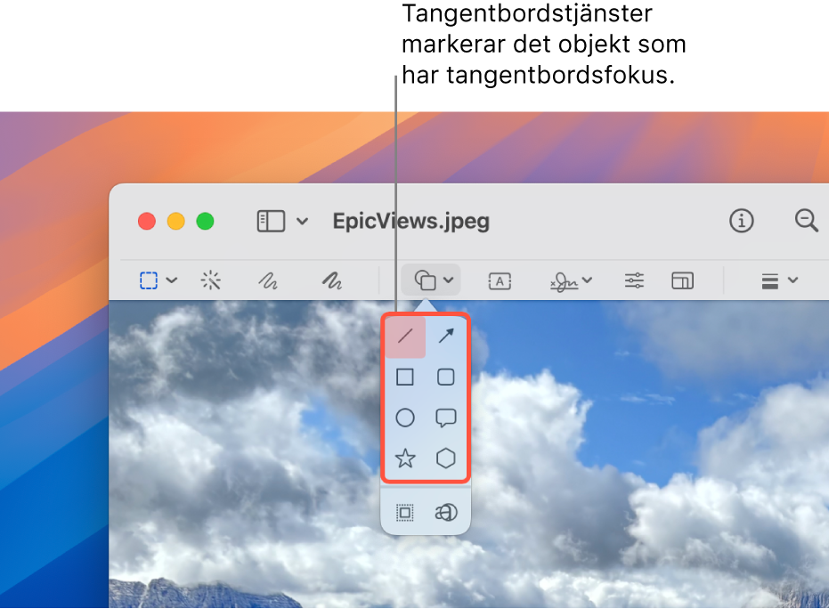 Förhandsvisning-fönstret där märkningsverktygsfältet visas. Formverktyget expanderas så att alternativen syns. Tangentbordstjänster ramar in det verktyg som är i fokus och den grupp som hör till det.