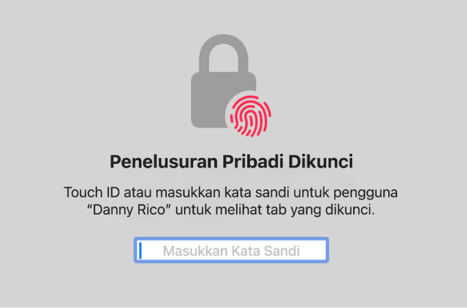 Jendela yang meminta Touch ID atau kata sandi Anda untuk membuka jendela Penelusuran Pribadi.