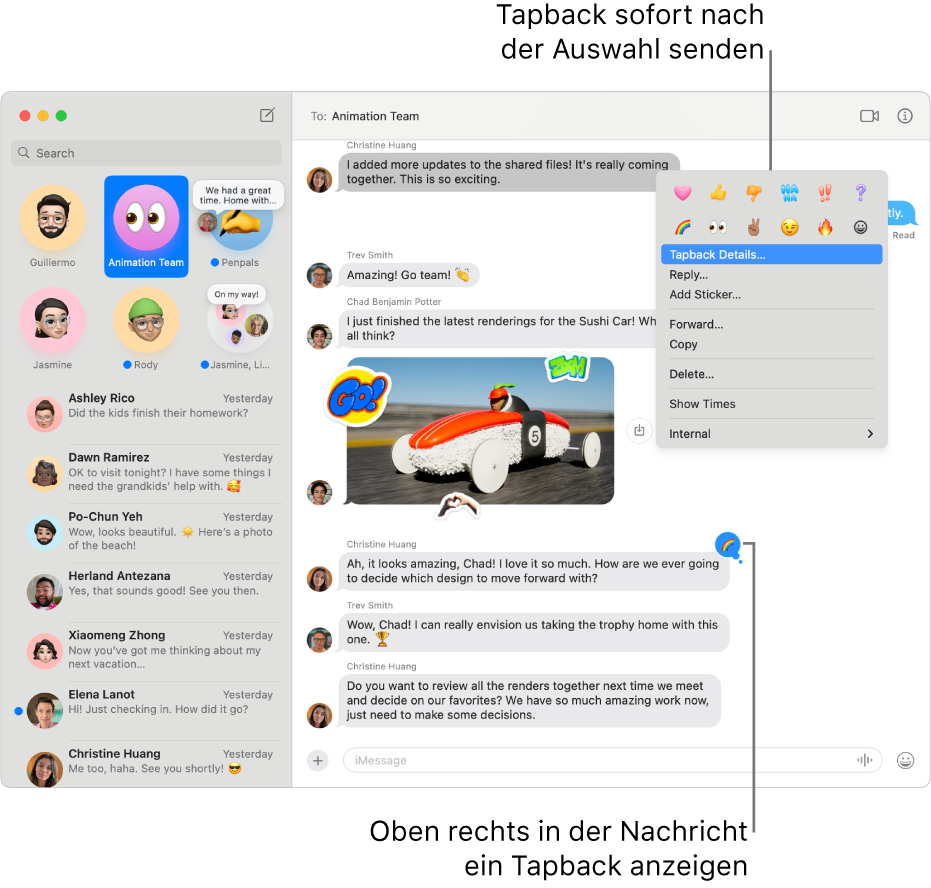 Ein Emoji-Tapback erscheint an der oberen Ecke einer Nachricht und zeigt deine Reaktion auf diese Nachricht an. Eine Reihe von Tapback-Auswahlen wird in einem Menü angezeigt. Zu den Auswahlmöglichkeiten gehören klassische Tapbacks (Herz, „Daumen hoch“, „Daumen runter“, „Ha Ha“, Ausrufezeichen und Fragezeichen) und Emoji-Tapbacks.