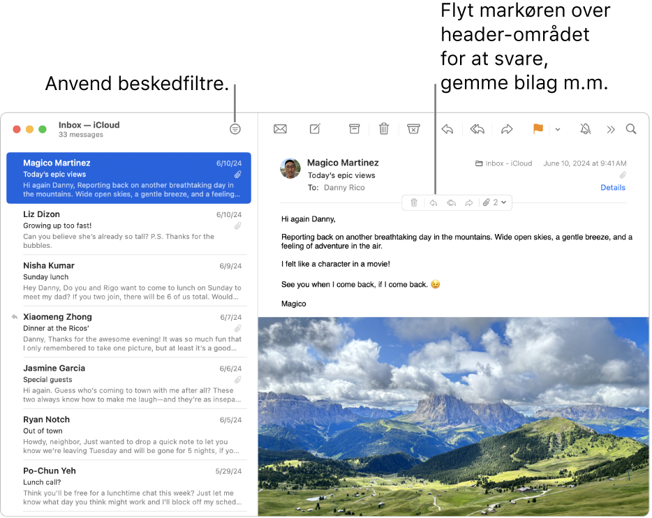 Mail-vinduet. Klik på knappen Filtrer på værktøjslinjen for at anvende beskedfiltre. Flyt markøren over overskriften til en besked for at vise knapper, som bruges til at svare, gemme bilag m.m.