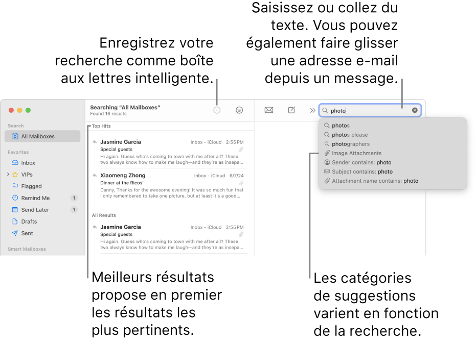 La boîte aux lettres dans laquelle vous effectuez la recherche est surlignée dans la barre de recherche. Pour rechercher une autre boîte aux lettres, cliquez sur son nom. Vous pouvez saisir du texte ou en copier dans le champ de recherche, vous pouvez également faire glisser une adresse e-mail depuis un message. Au fil de la saisie, des suggestions s’affichent sous le champ de recherche. Elles sont organisées par catégorie, telles qu’Objet ou Pièces jointes, selon votre recherche. Meilleurs résultats affiche d’abord les résultats les plus pertinents.