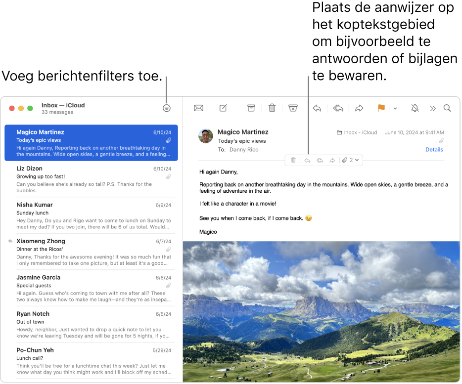 Het venster van Mail. Klik op de filterknop in de knoppenbalk om berichtenfilters toe te passen. Om knoppen weer te geven om bijvoorbeeld te antwoorden of bijlage te bewaren, plaats je de aanwijzer op het kopgedeelte van een bericht.