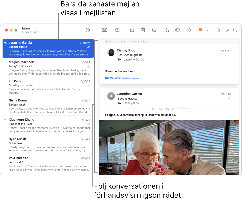 Bara det senaste mejlet i en konversation visas i mejllistan. Ett tal i det översta mejlet visar hur många mejl i konversationen som ligger i den aktuella brevlådan. Följ konversationen i förhandsvisningsområdet.