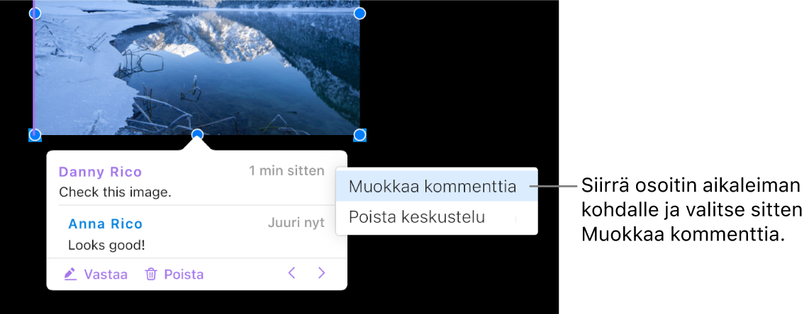 Kommentti on auki, hiiren osoitin on yläreunan aikaleiman kohdalla ja ponnahdusvalikossa näkyy kaksi vaihtoehtoa: Muokkaa kommenttia ja Poista keskustelu.