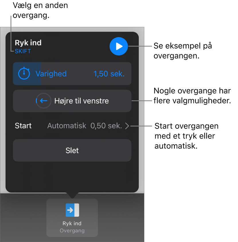 Betjeningsmuligheder til ændring af en overgang i vinduet Indstillinger.