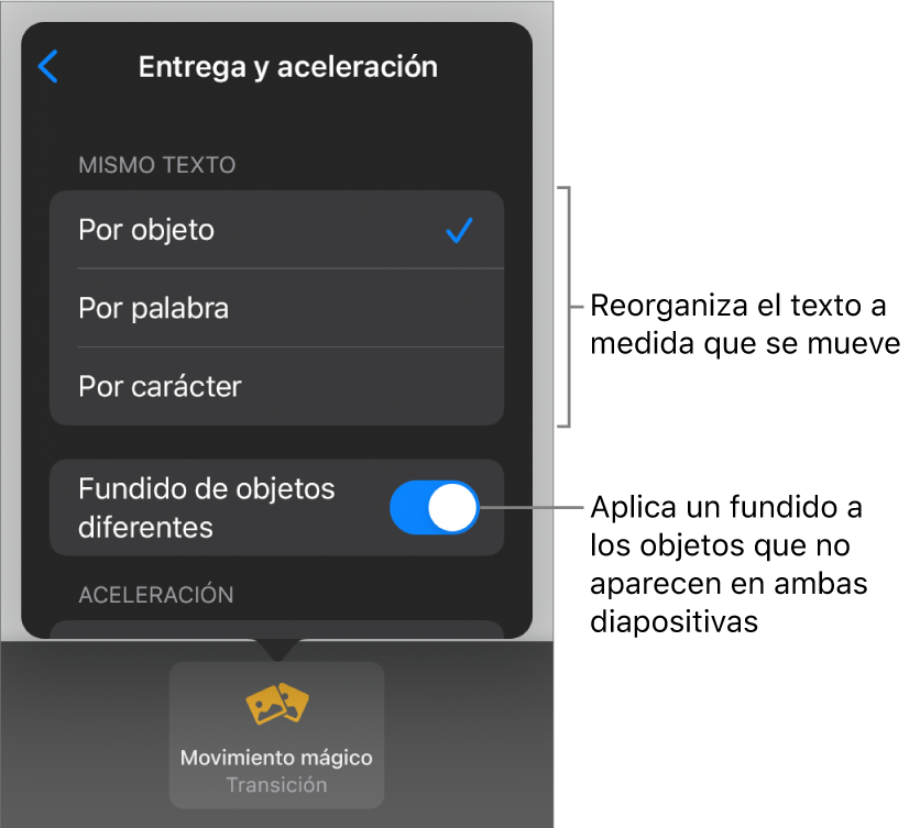 Opciones de entrega y aceleración de “Movimiento mágico” en el panel Aceleración.