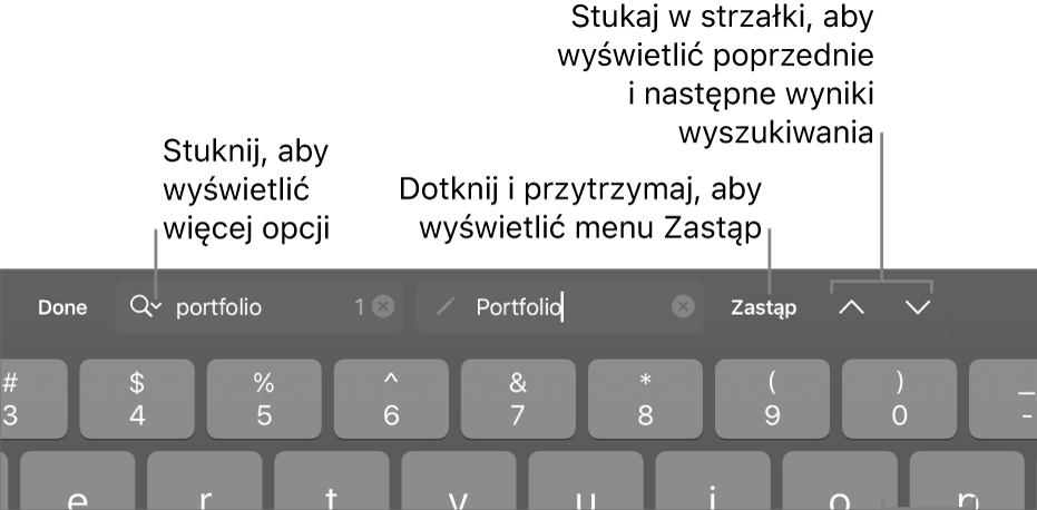 Narzędzia Znajdź i zastąp widoczne nad klawiaturą. Objaśnienia wskazują na przyciski Opcje wyszukiwania, Zastąp, Do góry oraz W dół.