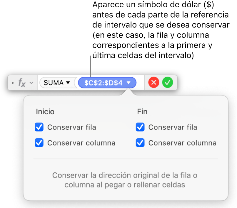 El editor de fórmulas muestra las opciones Conservar fila y Conservar columna seleccionadas para un intervalo determinado.