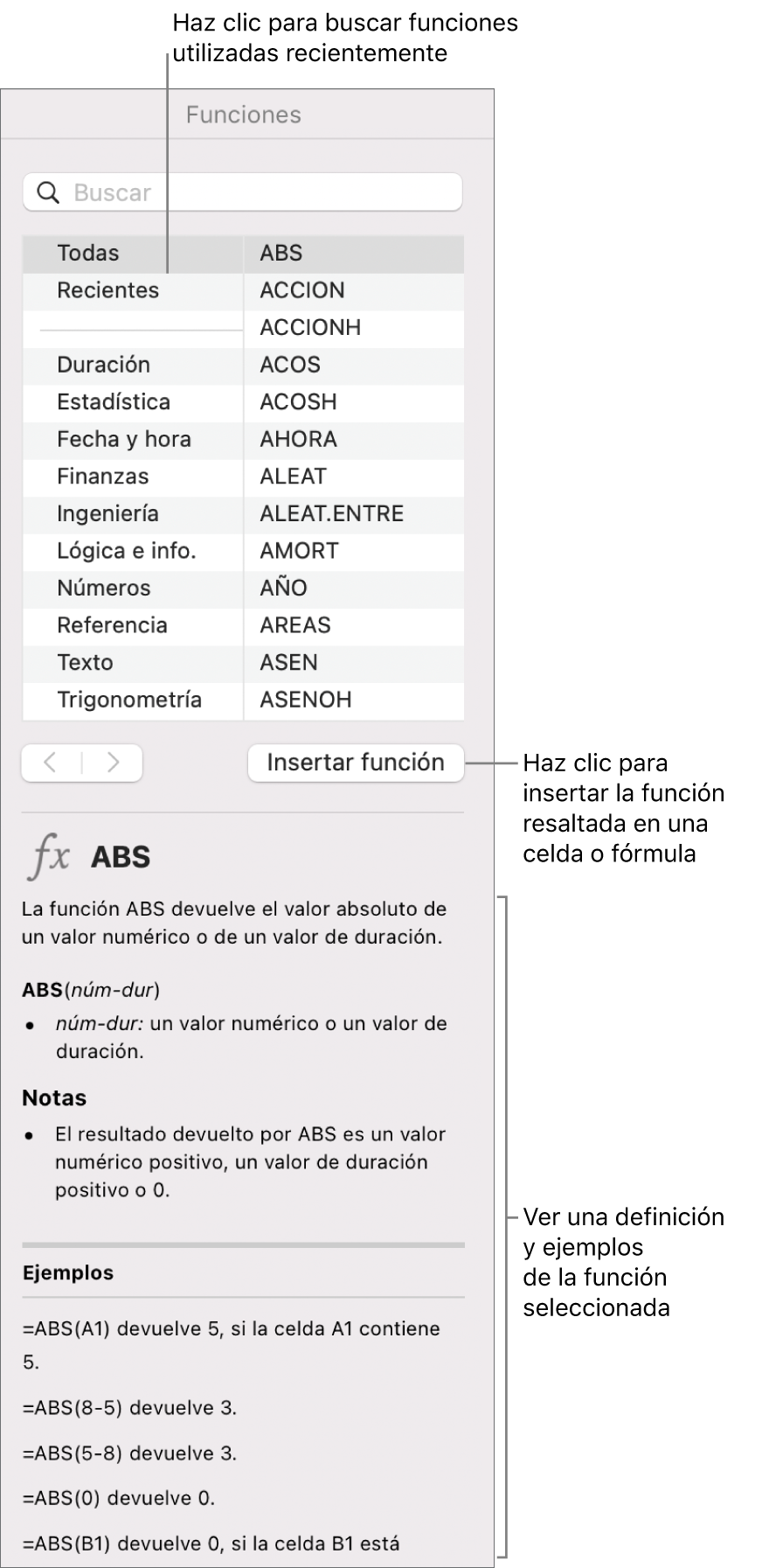El explorador de funciones con llamadas a funciones utilizadas recientemente, el botón “Insertar función” y la definición de la función.