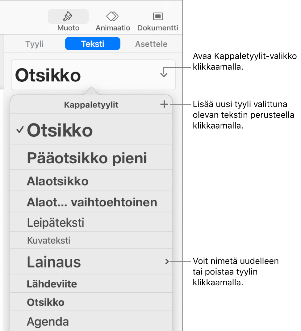 Kappaletyylit-valikko, jossa on säätimiä tyylin lisäämiseen ja muuttamiseen.