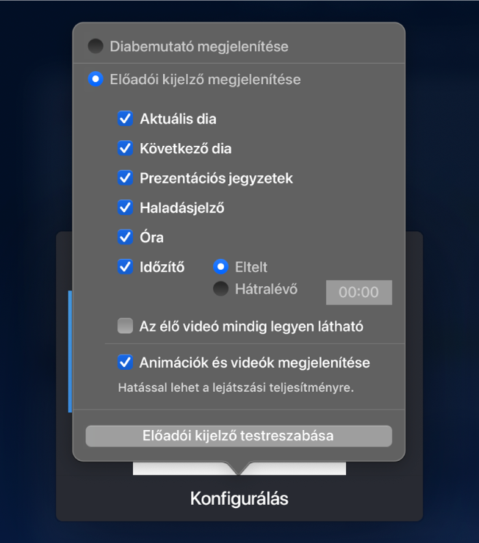 Az egyes kijelzőkön megjeleníthető elemek opciói. Megjelenítheti a diabemutatót vagy az előadói kijelzőt, amin többek között az alábbi lehetőségek találhatók meg: Aktuális dia, Következő dia, Prezentációs jegyzetek, Haladásjelző, Óra és Időzítő. Az időzítő további beállításokat is biztosít, amelyekkel megjelenítheti az eltelt időt vagy a hátralévő időt.