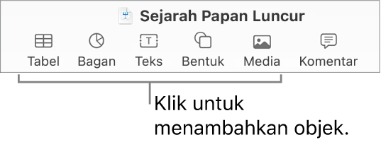 Bar alat Keynote dengan tombol Tabel, Bagan, Teks, Bentuk, dan Media.