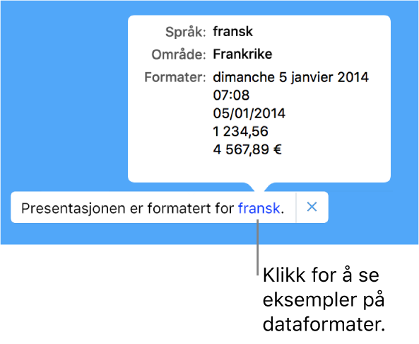 Varsling som viser en annen språk- og regionsinnstilling, med eksempler på formatering for det språket og den regionen.
