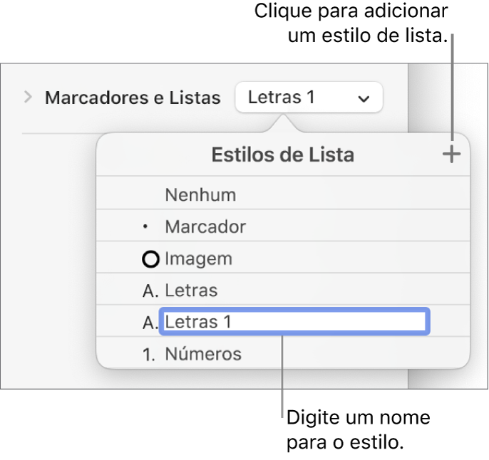 Menu pop-up “Estilos de Lista” com o botão Adicionar no canto superior direito e um nome de estilo de marcador de posição com o texto selecionado.