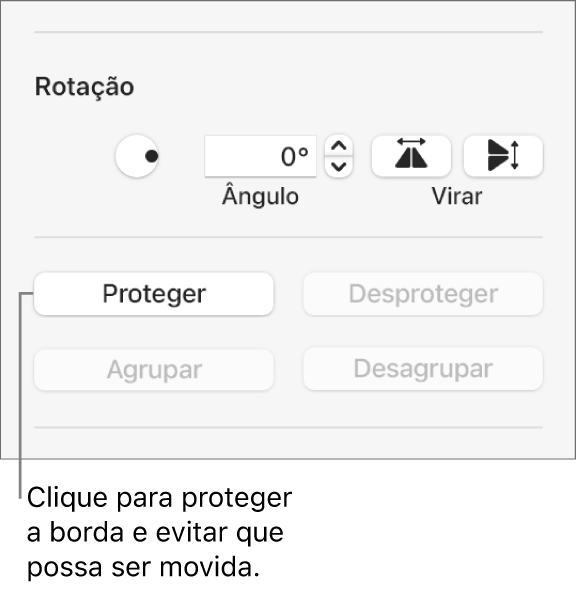 Os controlos de objeto “Rodar”, “Proteger” e “Grupo” com uma chamada para o botão “Proteger”.
