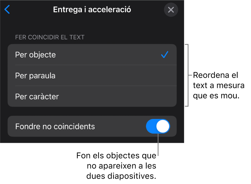 Opcions de presentació i acceleració del “Moviment màgic” al tauler Acceleració.
