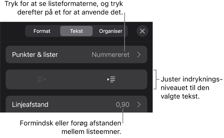 Området Punkter & lister under betjeningsmulighederne til format med billedforklaringer til Punkter & lister, knapperne Ryk ind og Ryk ud og betjeningsmulighederne til linjeafstand.