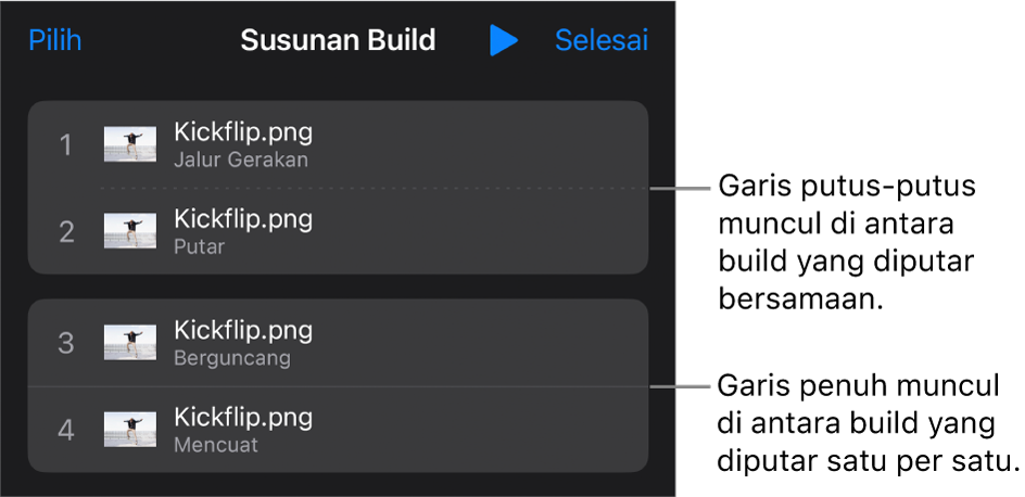 Menu Susunan Build, dengan titik putus-putus muncul di antara build yang diputar bersamaan dan garis penuh di antara build yang diputar satu per satu.