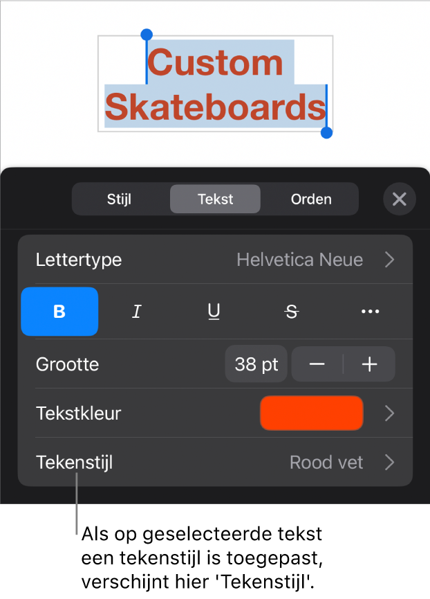 De opmaakregelaars voor tekst met 'Tekenstijl' onder de kleurregelaars. Naast de tekenstijl 'Geen' staat een sterretje.