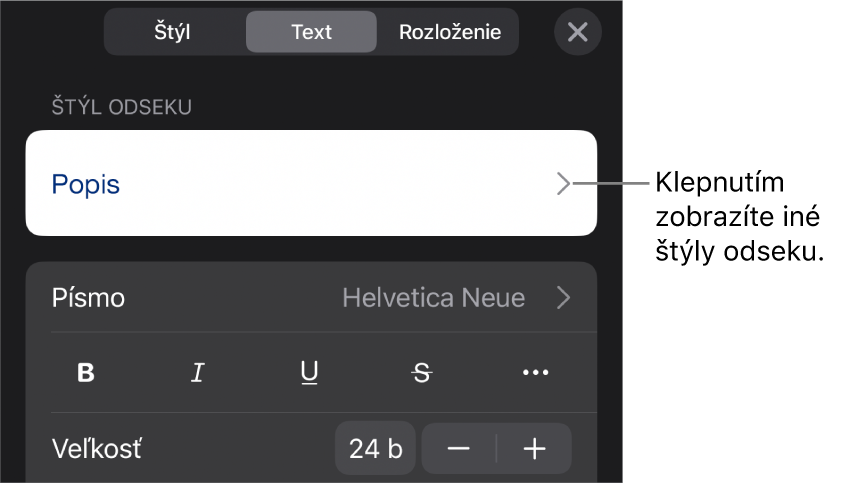 Menu Formát zobrazujúce ovládacie prvky pre nastavenie štýlov odseku a znakov, písma, veľkosti a farby.
