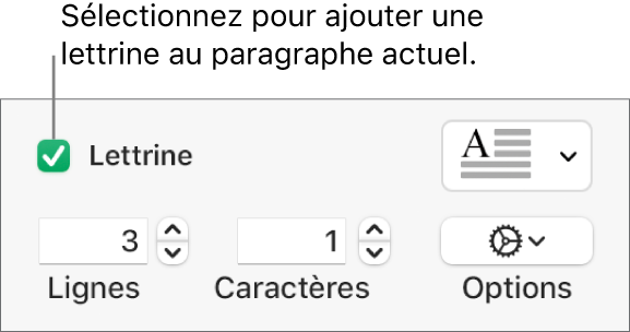 La case Lettrine est cochée et un menu contextuel s’affiche à droite au-dessus des commandes de réglage de la hauteur de ligne, du nombre de caractères et d’autres options.