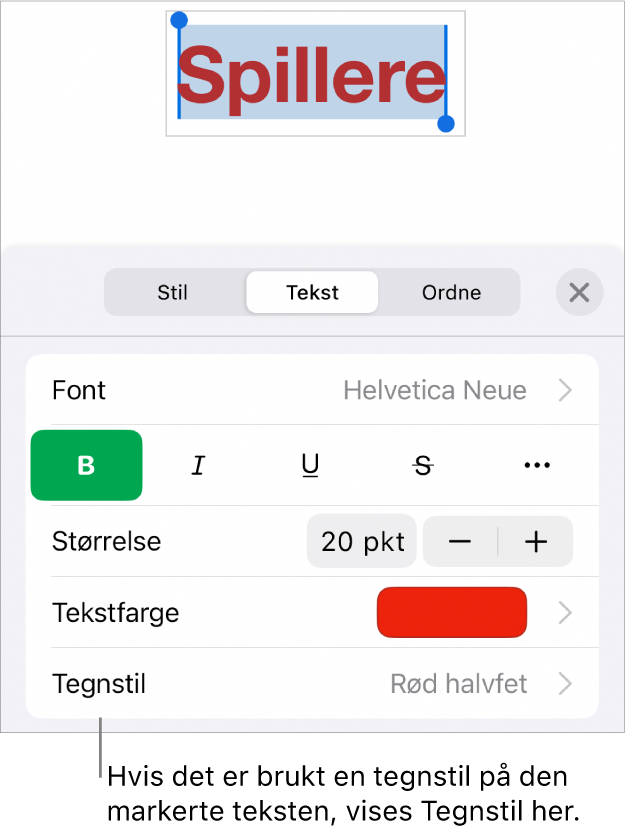 Tekstformateringskontrollene med Tegnstil under Farge-kontrollene. Tegnstilen Ingen vises med en stjerne.