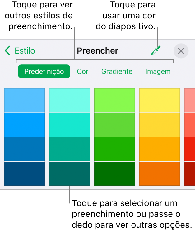 Opções de preenchimento no separador "Estilo” do botão “Formatação”.