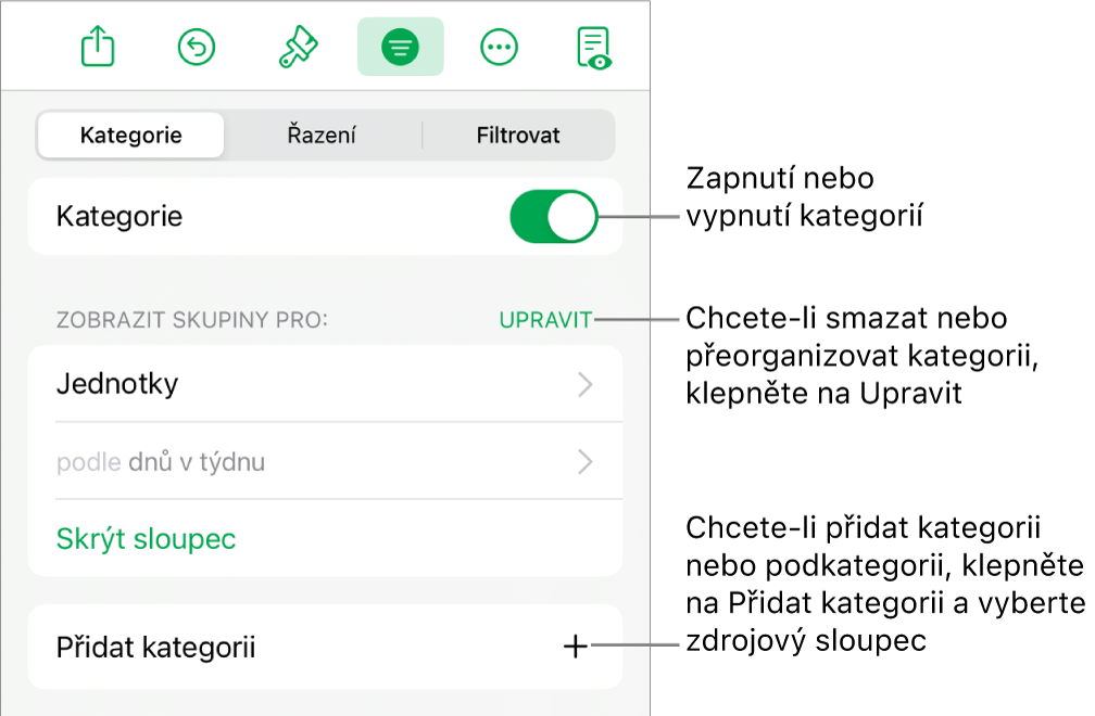Nabídka kategorií na iPadu s volbami pro vypnutí kategorií, smazání kategorií, přeskupení dat, skrytí zdrojového sloupce a přidání kategorií.
