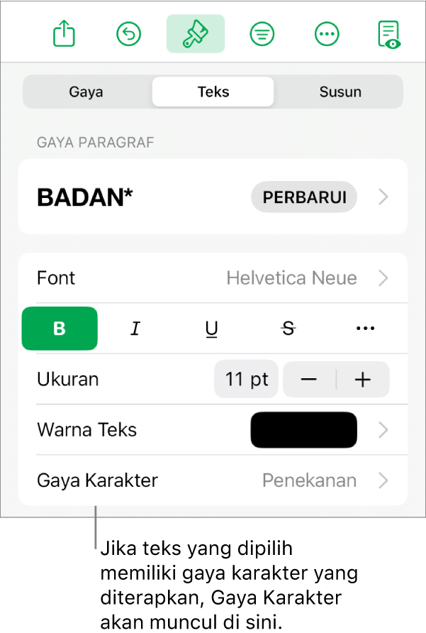 Kontrol pemformatan Teks dengan Gaya Karakter di bawah kontrol Warna. Gaya karakter Tidak Ada muncul dengan asterisk.