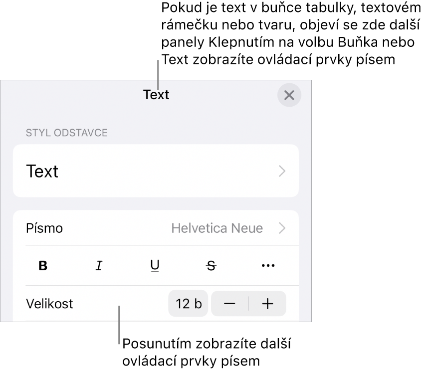 Ovládací prvky pro text v nabídce Formát pro nastavení stylů, písma, velikosti a barvy odstavce a znaků