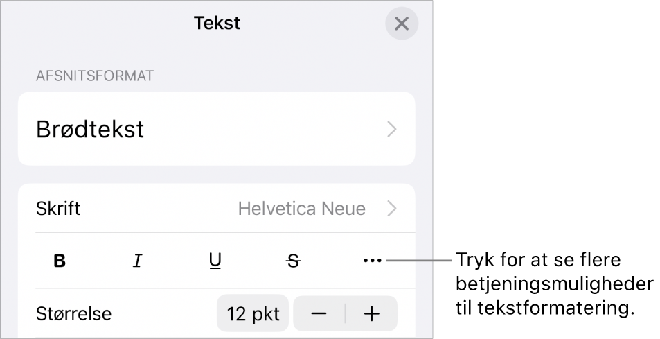 Fanen Tekst i betjeningsmulighederne til Format med en billedforklaring til knappen Flere tekstindstillinger.